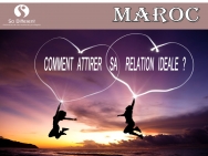 Comment Attirer sa relation Idéale ? Comment Attirer sa relation Idéale ?