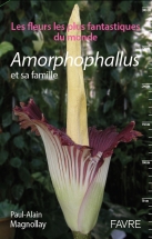 Les fleurs les plus fantastiques du monde Les fleurs les plus fantastiques du monde