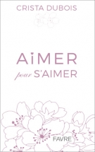 Aimer pour s'aimer