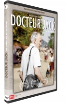 Docteur Jack - Un homme une vie un combat