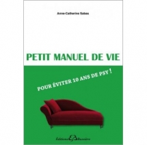 Une centaine de pages pour éviter dix ans de psy Une centaine de pages pour éviter dix ans de psy