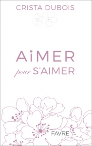 Aimer pour s'aimer